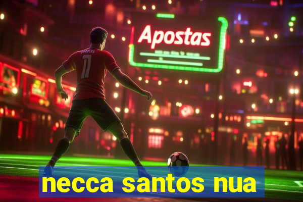 necca santos nua